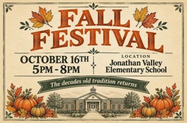 Vintage-style Fall Festival flyer advertising an event on October 16th from 5–8 PM at Jonathan Valley Elementary School. The cream-colored poster features large, rust-orange “Fall Festival” lettering, autumn leaves, pumpkins, decorative greenery, and an illustrated school building. A banner reads, “The decades old tradition returns.”